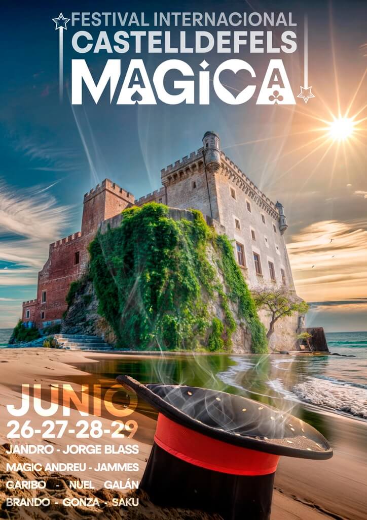 Castelldefels Mágica - Festival Internacional de Magia Castelldefels Mágica - Festival Internacional de Magia