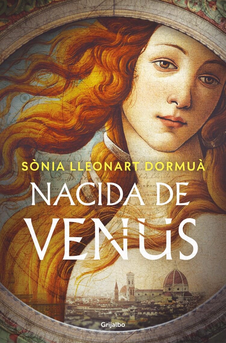 NACIDA DE VENUS, la apasionante novela de Sonia Lleonart Dormuà NACIDA DE VENUS, la apasionante novela de Sonia Lleonart Dormuà